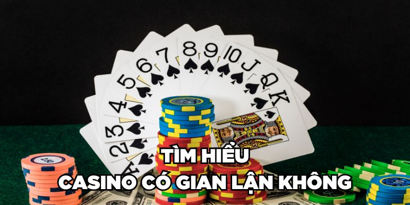 Casino Có Gian Lận Không? Cách Nhận Biết Casino Bịp 2024 1 Trang Chủ Jun88.com #1 Việt Nam Tìm hiểu Casino có gian lận không